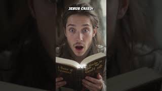 Jesus Cried!