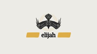 Elijah (2.2.25) - 11am