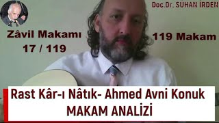 Zavil Makamı Analizi 017 Rast Kar ı Natık Ahmed Avni Konuk