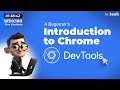 WDX180 Live Sessions - Introduction to Chrome DevTools