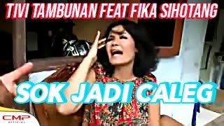 Tivi tambunan - Sok Jadi Caleg feat Fika Sihotang (Official Music Video) BATAK KOMEDI SIBAHEN MEKKEL