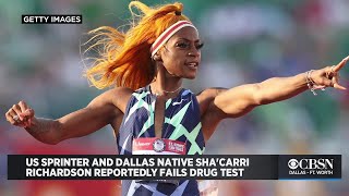 US Sprinter And Dallas Native Sha'Carri Richardson Reportedly Fails Drug Test, Could Miss Olympics