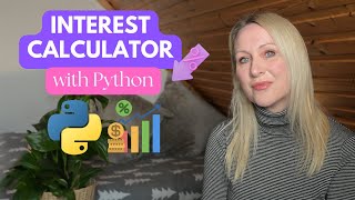 Interest Calculator with Python (beginners challenge!)
