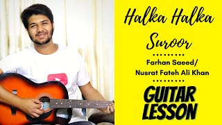 Ye Jo Halka Halka Suroor | Farhan Saeed , Nusrat Fateh | Easy Guitar Lesson | The Acoustic Baniya