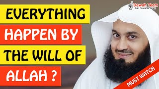 🚨DOES EVERYTHING HAPPEN BY THE WILL OF ALLAH?🤔 ᴴᴰ - Mufti Menk