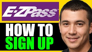 NEW 2026! How to Sign Up for EZ Pass Online