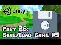 3D Survival Game Tutorial | Unity | Part 26 - Saving & Loading #5