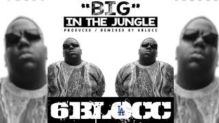 6Blocc - Respect [BIG  IN THE JUNGLE]