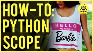How-To: Python Scope, Namespaces & Private Variables