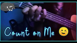 Count On Me by Bruno Mars #QuickCover