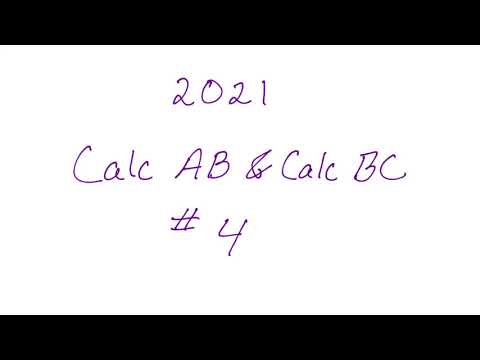 2021 AP Calculus AB & AP Calculus BC FRQ #4 - YouTube