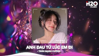 Anh Đau Từ Lúc Em Đi Remix, Ngày Đó Anh Ngỡ Chỉ Là Lời Nói Remix🎼Nhạc Remix Xu Hướng TikTok 2024