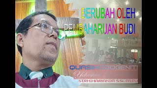 BERUBAH OLEH PEMBAHARUAN BUDI