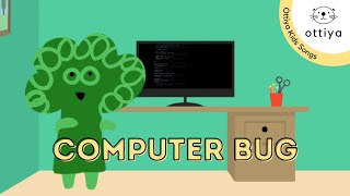 Computer Bug | Coding for Kids | Songs for Kids