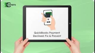 How to Fix QuickBooks Payment Declined? Fix Payment Errors Quickly & Easily!