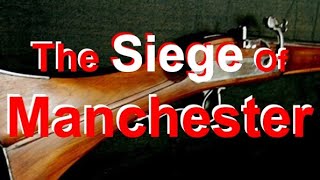 The Siege of Manchester (Today in Greater Manchester History)