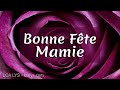 Bonne Fête Mamie - Fête des grand-mères - 3 mars 2024