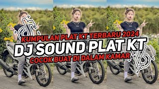 DJ SOUND PLAT KT BREAKBEAT VIRAL FYP TIKTOK 2024 | DJ PLAT KT JEDAG JEDUG VIRAL FYP TIKTOK TERBARU