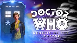 Doctor Who FanFilm Series 1 Episode 1 - Genesis of the Doctor