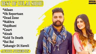 Gulab Sidhu all songs | Gulab Sidhu hit songs 2023 | New Punjabi songs 2023