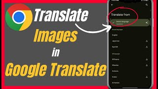 How To Translate Images In Google Translate - Complete Guide