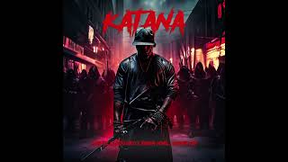 Aldo Bz - KATANA (Official Audio) - x Lesto Baco x Bringin Home x Remsta Rap