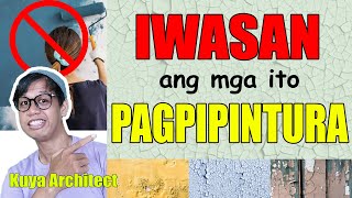 MGA PALPAK SA PAGPIPINTURA , PAANO MAIIWASAN ? Most Common Paint Defects