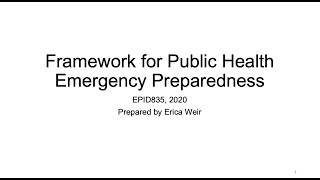 Framework for Public Health Emergency Planning and Preparedness - Dr. Erica Weir