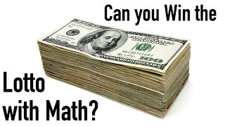 Can you Win the Lotto with Math?