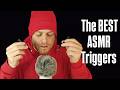 The Best ASMR Triggers
