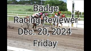 Badge Racing Reviewer for Dec. 20, 2024 Friday @ Metro Manila Turf Club Inc.