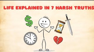 Life explained in brutal honesty(7 harsh truths)#animation #motivation #lifelessons