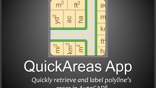 QuickAreas app: Automatically label polyline's area in AutoCAD!