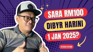 BYRN SARA RM100 \u0026 RM50 HARI INI?