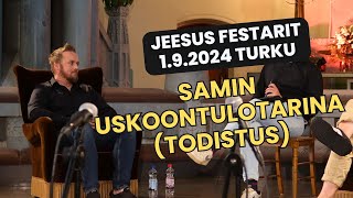 1.9.2024 Samin todistus Jeesus Festareilla, Mikaelin kirkossa