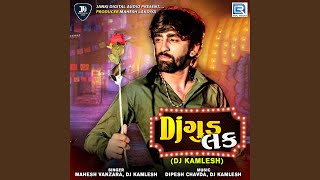 Dj Good Luck (Dj Kamlesh)