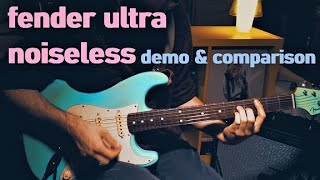 fender ultra noiseless vintage pickups | demo \u0026 comparison vs. vintage style single-coils