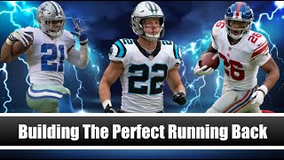 Building the Perfect Running Back