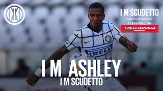 I M ASHLEY | BEST OF YOUNG | INTER 2020-21 | 🏴󠁧󠁢󠁥󠁮󠁧󠁿⚫🔵🏆 #IMScudetto presented by Frecciarossa