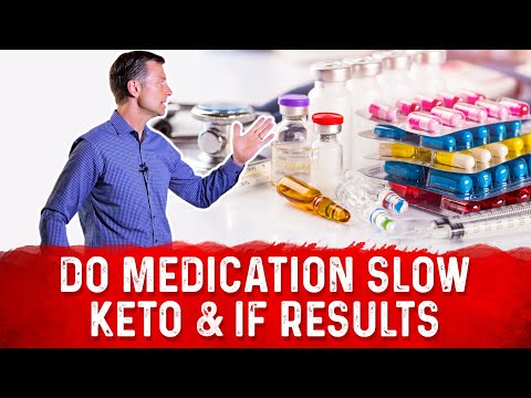 How Much Do Medications Slow Keto & Intermittent Fasting Results? How Much Do Medications Slow Keto & Intermittent Fasting Results?