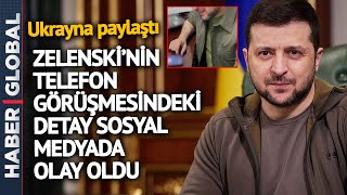 Ukrayna, Zelenski'nin O Görüntülerini Paylaştı! Dikkat Çeken Detay