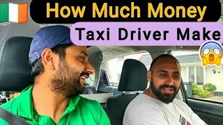 How Much Taxi Driver Earn In Ireland || Taxi License And Expenses In Dublin |