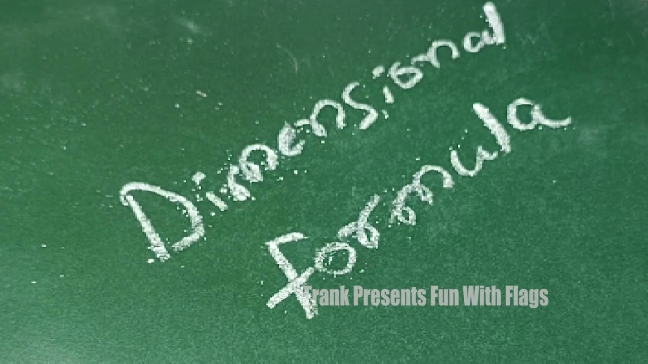 Fun With Physics Dimensional Formula Go It