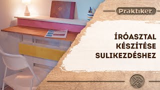 DIY íróasztal készítése📚 - Csináld magad - Praktiker Magyarország