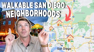 4 of San Diego’s MOST WALKABLE Neighborhoods