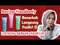 Review Handbody Benings dr. Oky Pratama. Sebagus itukah???