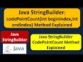 Java StringBuilder: codePointCount(int beginIndex,int endIndex) Method Explained | Java Tutorial