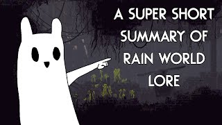 A Super Short Summary of the Rain World Lore