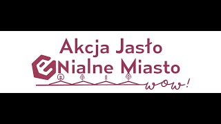 Akcja Jasło - GENialne miasto