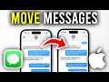 How To Move Messages From Old iPhone To New iPhone - Full Guide